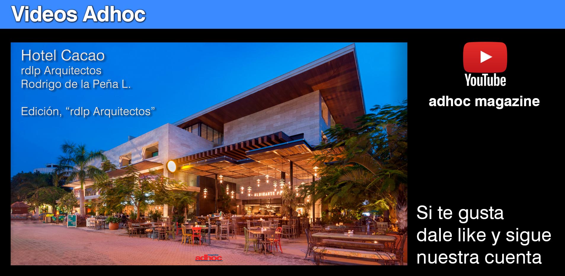 Video Hotel Cacao