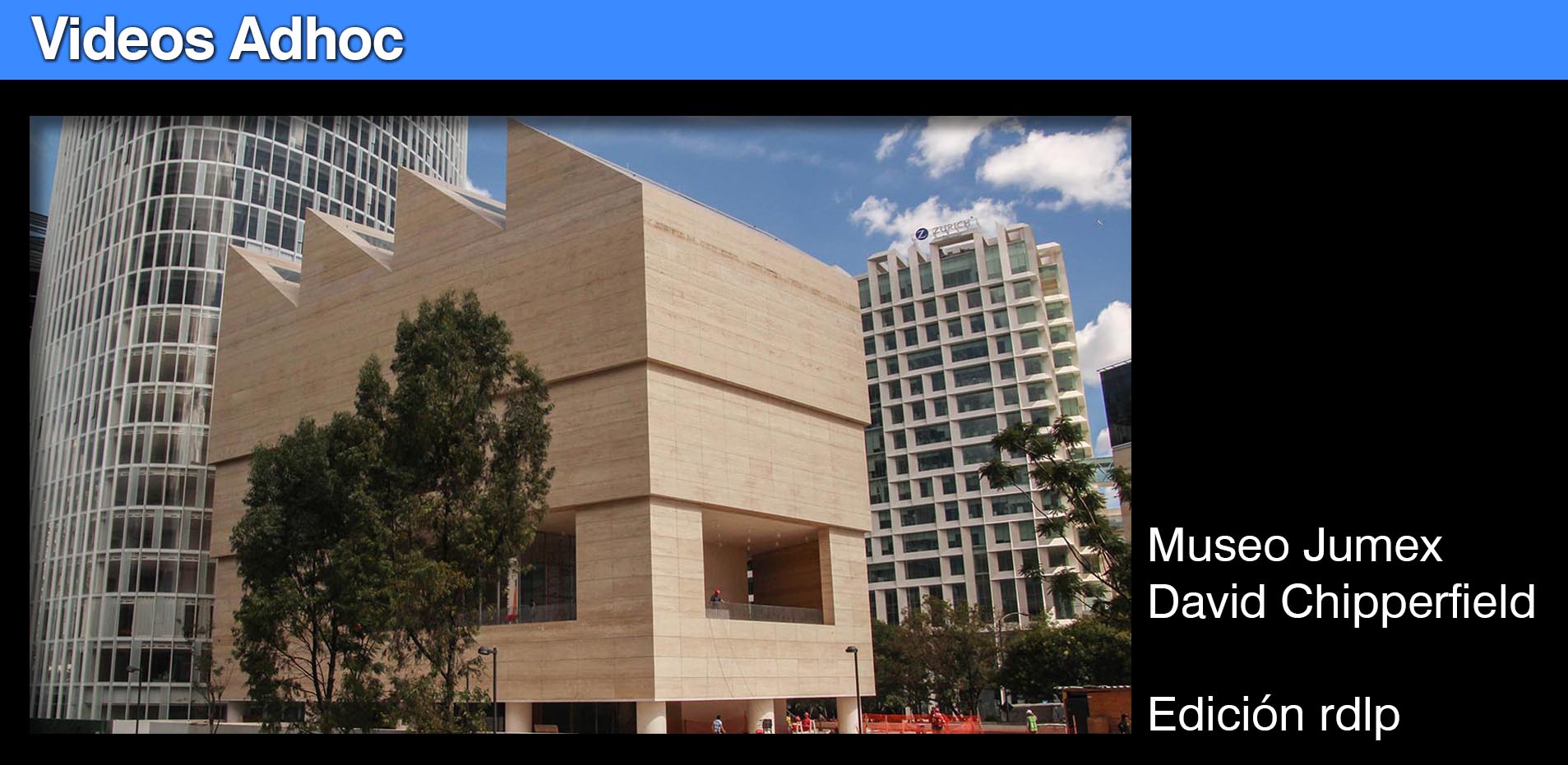 Video Museo Jumex